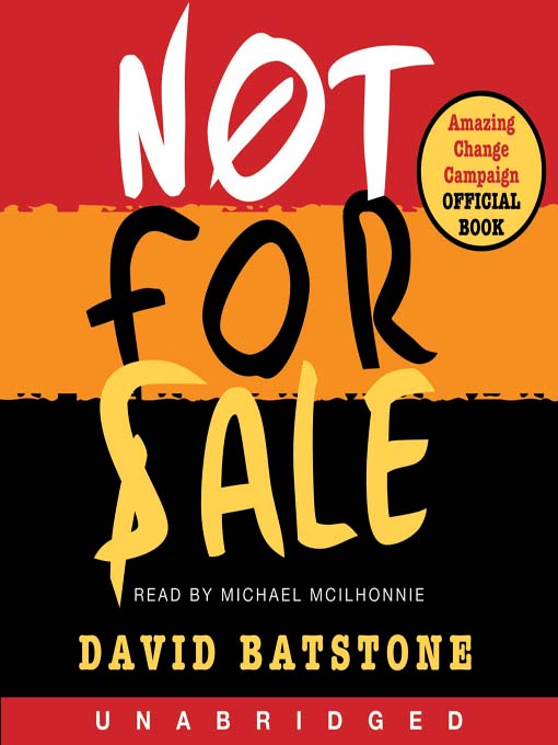 Title details for Not For Sale by David Batstone - Available